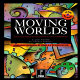 Moving worlds /