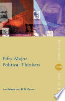 Fifty major political thinkers /
