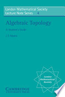 Algebraic topology : a student's guide /