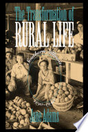 The transformation of rural life : southern Illinois, 1890-1990 /