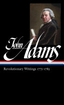 John Adams : revolutionary writings 1775-1783 /