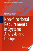 Nonfunctional requirements in systems analysis and design /