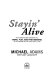 Stayin' alive : how Canadian baby boomers will work, play, and find meaning in the second half of their adult lives /