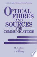 Optical fibres and sources for communications /