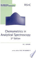 Chemometrics in analytical spectroscopy /