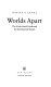 Worlds apart : the North-South divide and the international system /