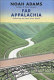 Far Appalachia : following the New River north /