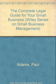 The complete legal guide for your small business /