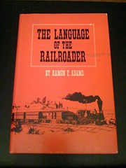 The language of the railroader /