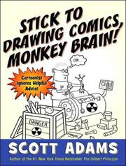 Stick to drawing comics, monkey brain! : [cartoonist ignores helpful advice] /