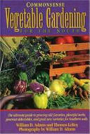 Commonsense vegetable gardening for the South /