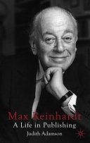 Max Reinhardt : a life in publishing /