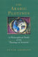 The Arabic Plotinus : a philosophical study of the Theology of Aristotle /