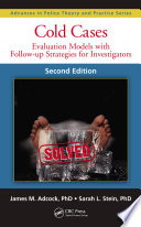 Cold cases : evaluation models with follow-up strategies for investigators /