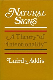 Natural signs : a theory of intentionality /