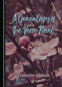 A genealogy of the verse novel /