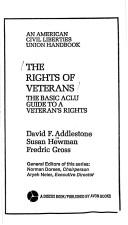 The rights of veterans : the basic ACLU guide to a veteran's rights /