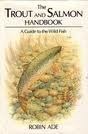 The trout and salmon handbook /