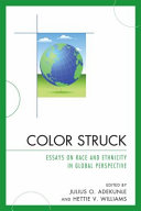 Color struck : essays on race and ethnicity in global perspective /