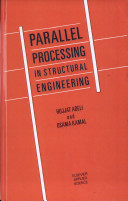 Parallel processing in structural engineering /