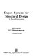 Expert systems for structural design /