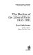 The decline of the Liberal party, 1910-1931 /