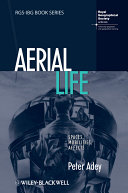 Aerial life : spaces, mobilities, affects /