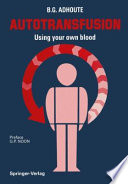 Autotransfusion : using your own blood /