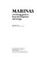 Marinas : a working guide to their development and design /