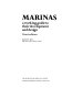 Marinas, a working guide to their development and design /