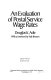 An evaluation of Postal Service wage rates /