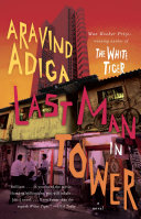 Last man in tower : a novel /