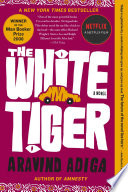The white tiger : a novel /