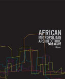 African metropolitan architecture /