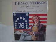 Thomas Jefferson : father of our democracy /