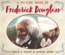 A picture book of Frederick Douglass /