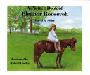 A picture book of Eleanor Roosevelt /