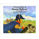 A picture book of Simón Bolívar /