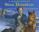 A picture book of Sam Houston /