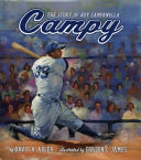Campy : the story of Roy Campanella /