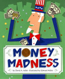 Money madness /