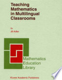 Teaching mathematics in multilingual classrooms /