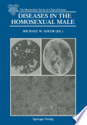 Diseases in the Homosexual Male /