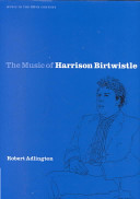 The music of Harrison Bertwistle /