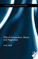 Gifts of cooperation, Mauss and pragmatism /