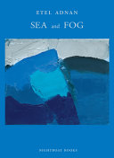 Sea and fog /