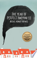 The year of perfect happiness : stories /