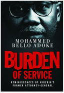 Burden of service : reminiscences of Nigeria's former attorney-general /