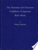 The kumiuta and danmono traditions of Japanese koto music.