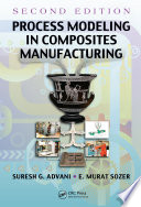 Process modeling in composites manufacturing /